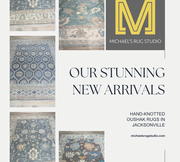 Explore Our Stunning New Arrivals – Hand-Knotted Oushak Rugs in Jacksonville